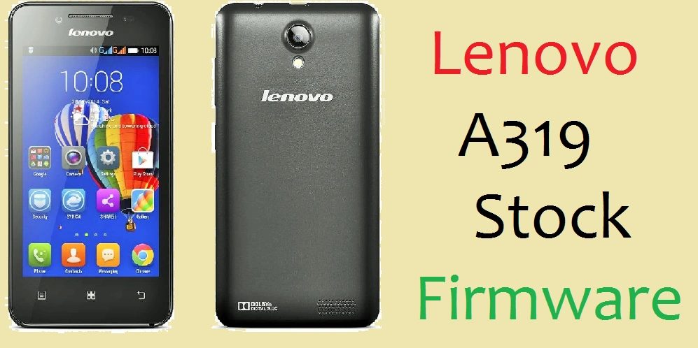 Lenovo A319 Stock Firmware 